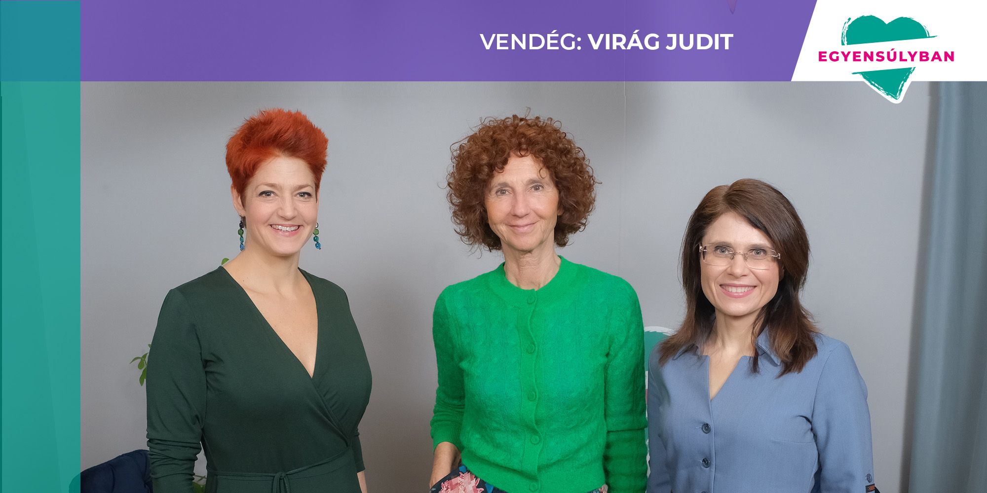 „Nagyon kiegyensúlyozott, jó és szép életet élünk”