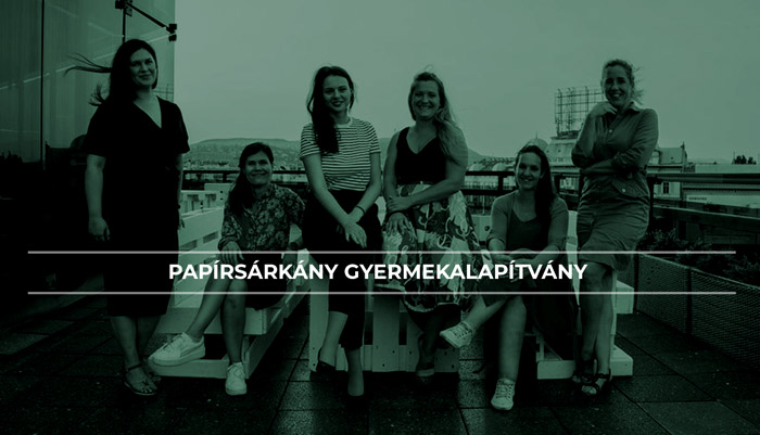 Bemutatjuk a Papírsárkány Gyermekalapítvány munkáját 